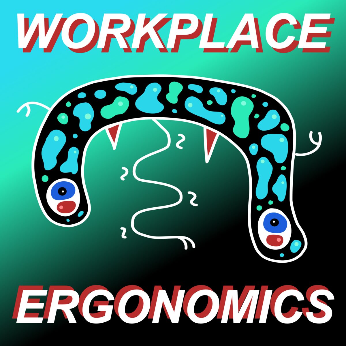 Workplace Ergonomics cover — two-eyed cyan/teal serpent on teal background (track Holo Doppelganger)